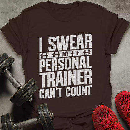 Trainer Can't Count T-Shirt