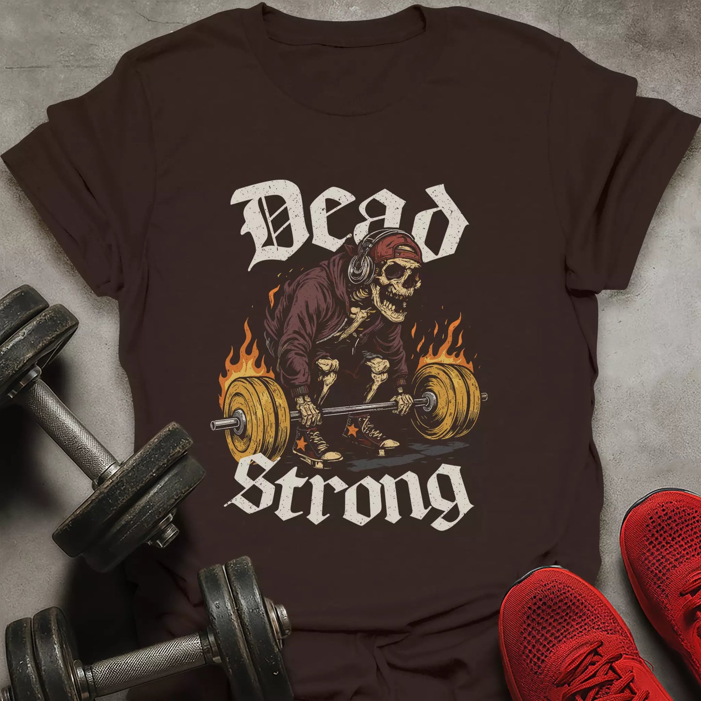 Dead Strong T-Shirt