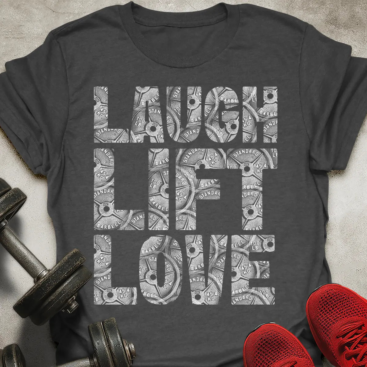 Laugh Lift Love T-Shirt
