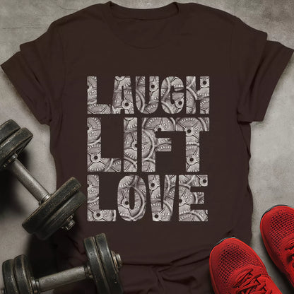 Laugh Lift Love T-Shirt