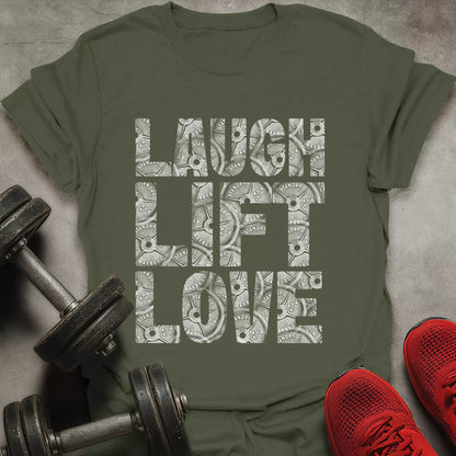 Laugh Lift Love T-Shirt