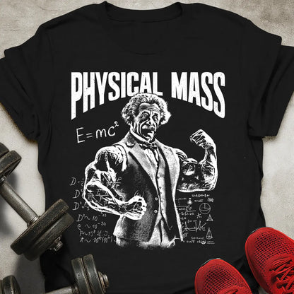 Physical Mass T-Shirt