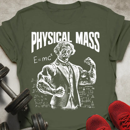 Physical Mass T-Shirt