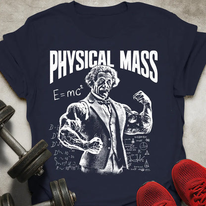 Physical Mass T-Shirt