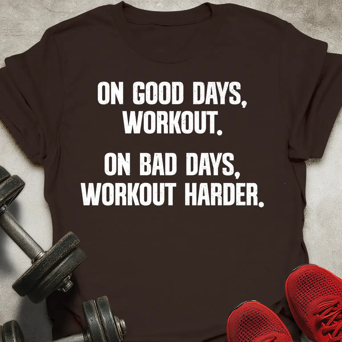 Workout Harder T-Shirt