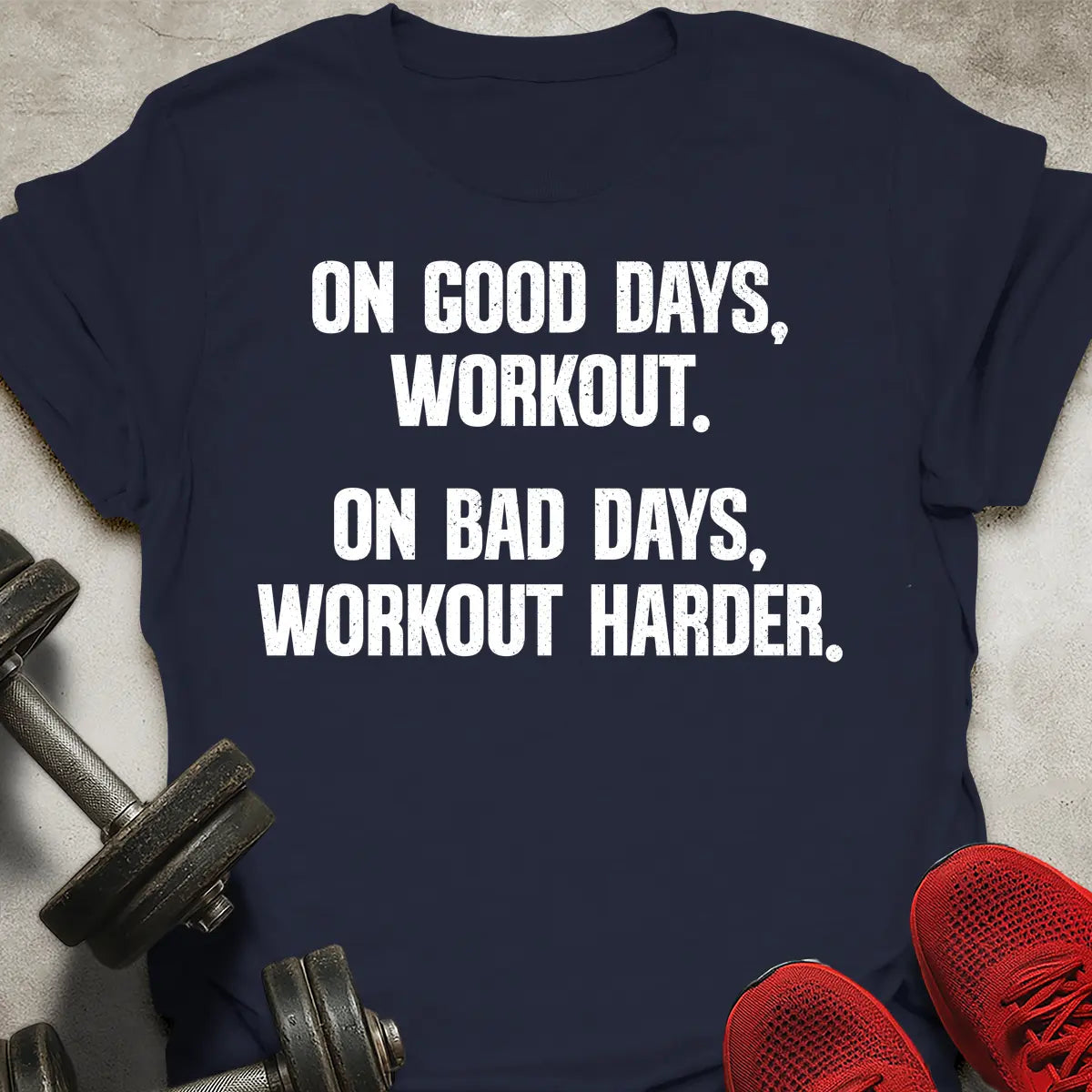 Workout Harder T-Shirt