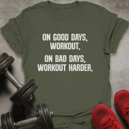 Workout Harder T-Shirt