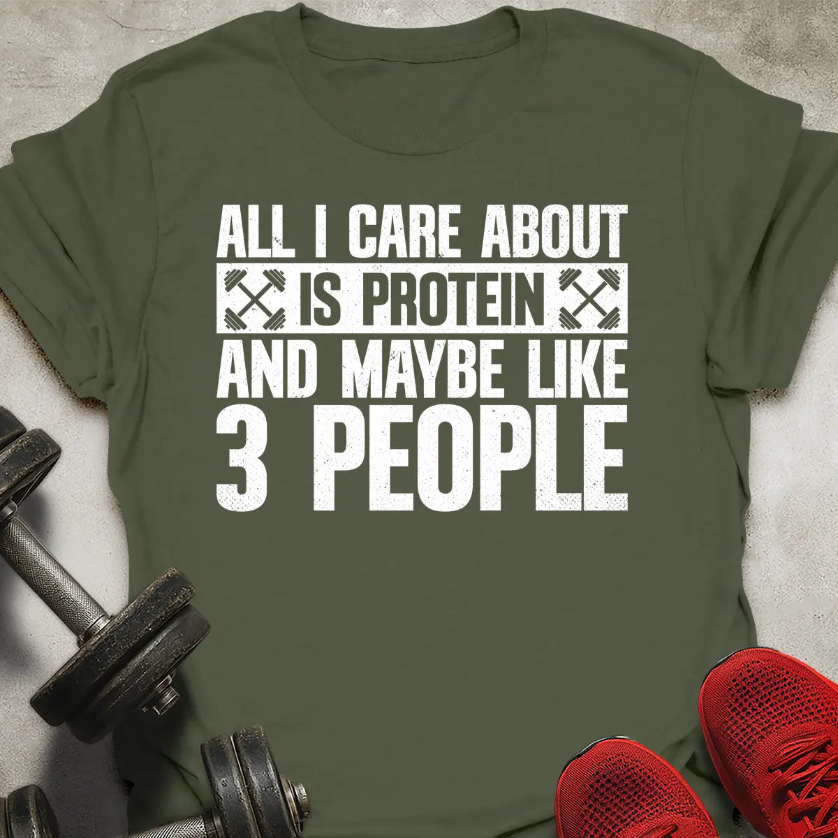 All I Care About T-Shirt