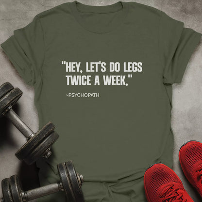 Twice A Week T-Shirt