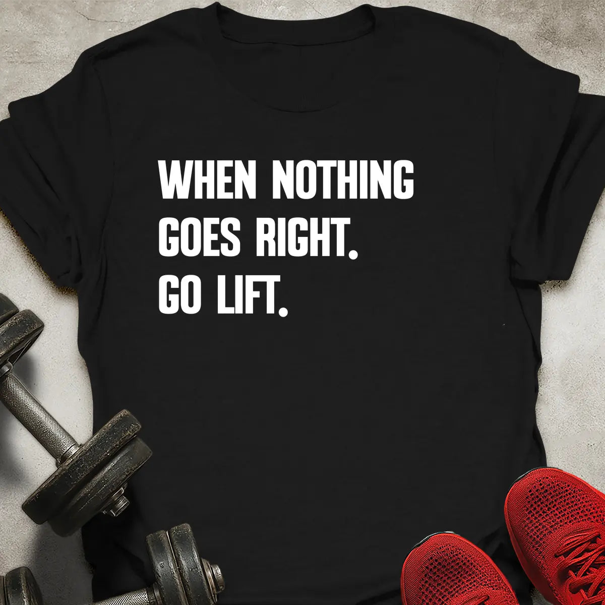 Go Lift T-Shirt