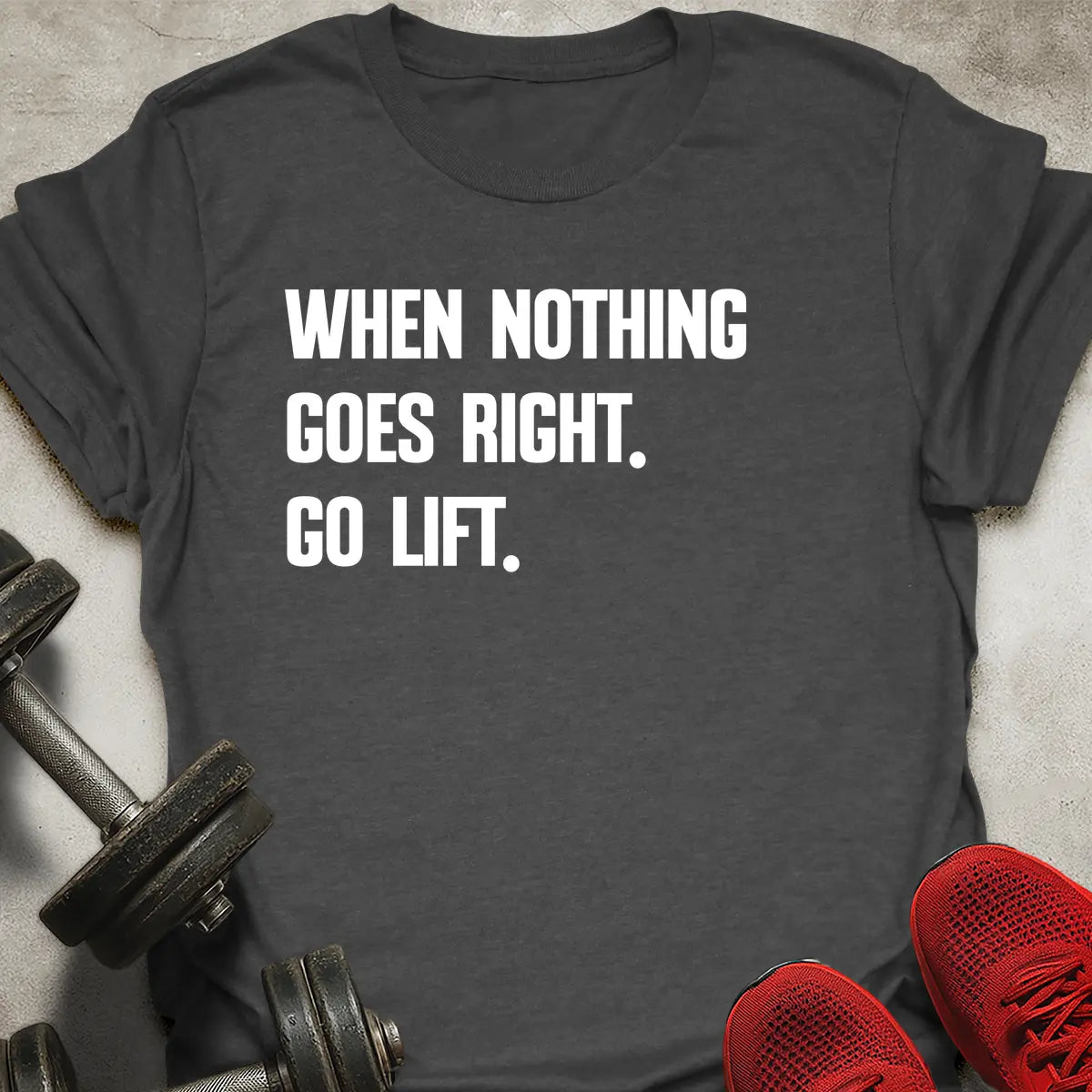 Go Lift T-Shirt