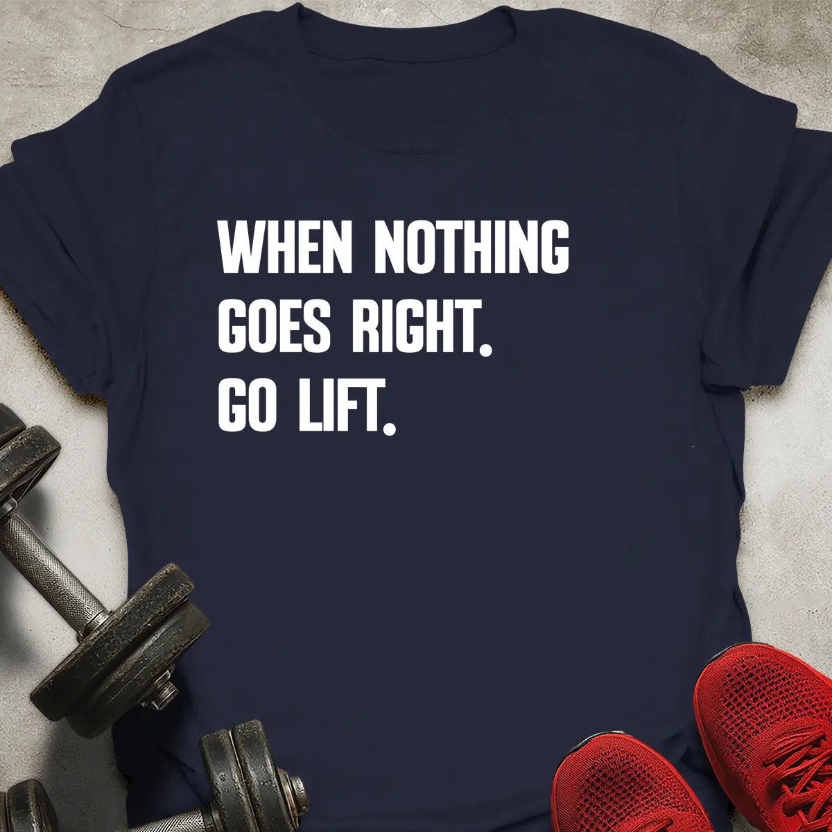 Go Lift T-Shirt
