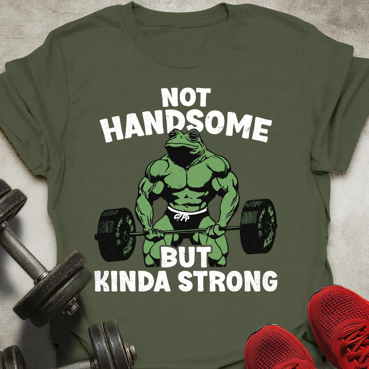 Not Handsome T-Shirt