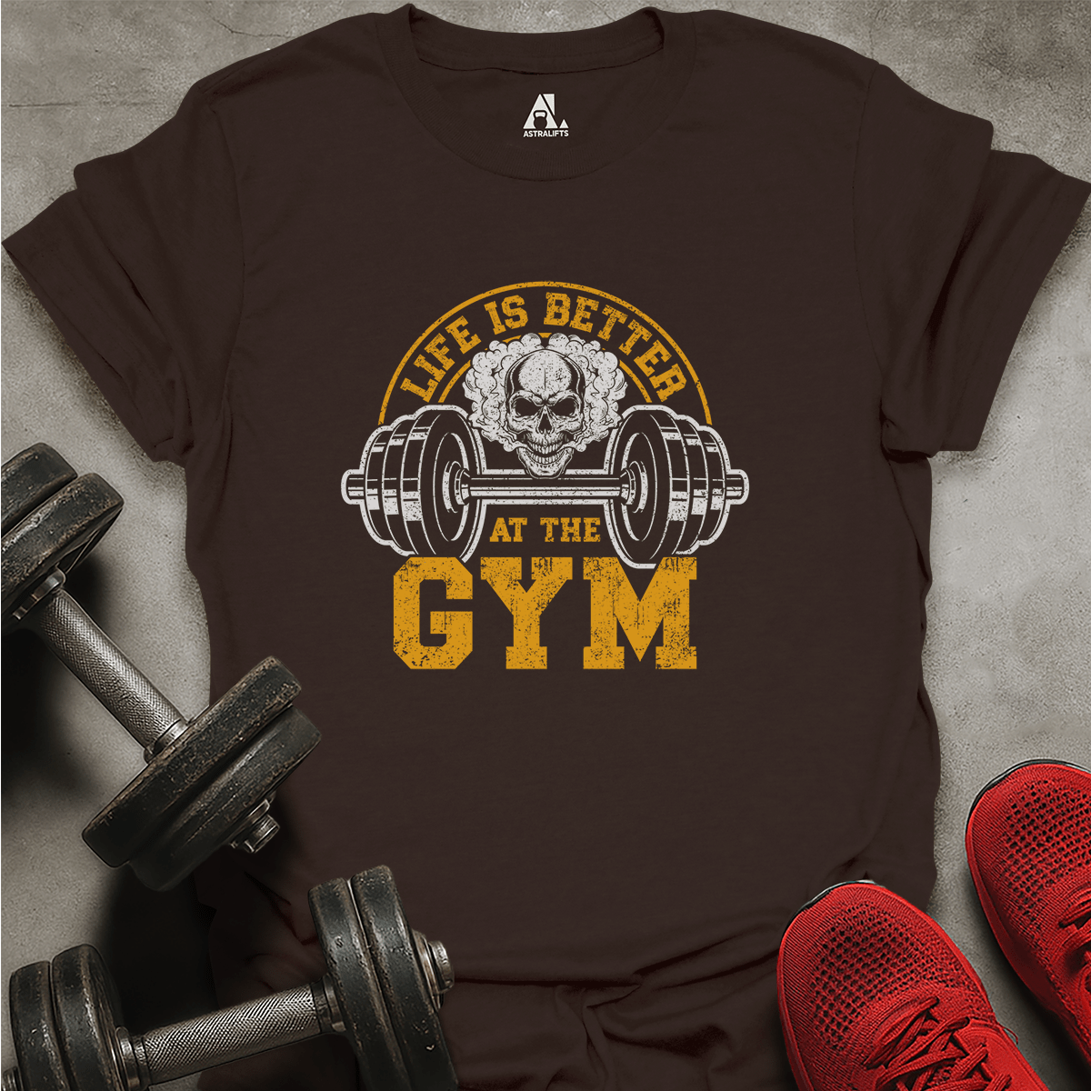 Better At The Gym T-Shirt
