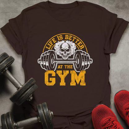 Better At The Gym T-Shirt