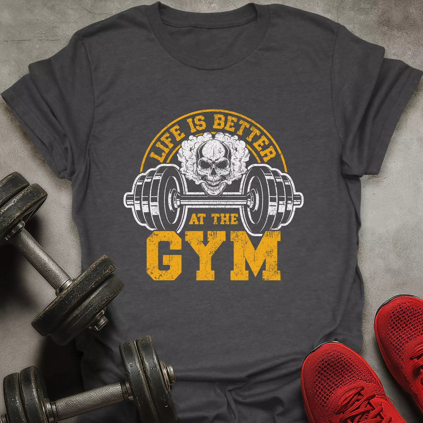 Better At The Gym T-Shirt