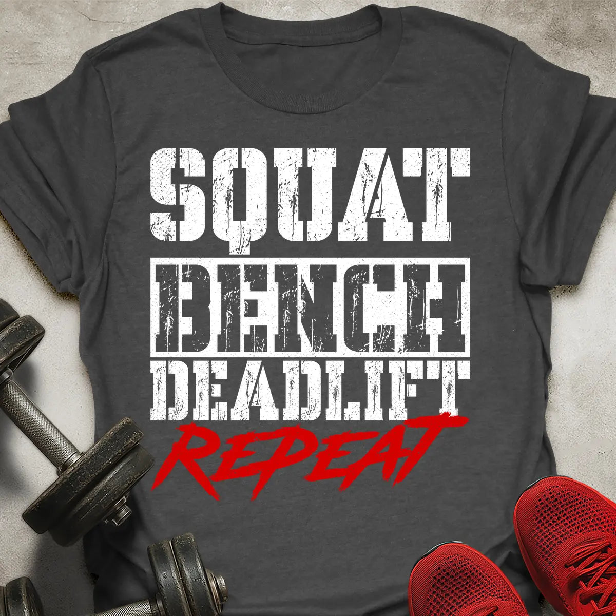 Squat Bench Deadlift T-Shirt