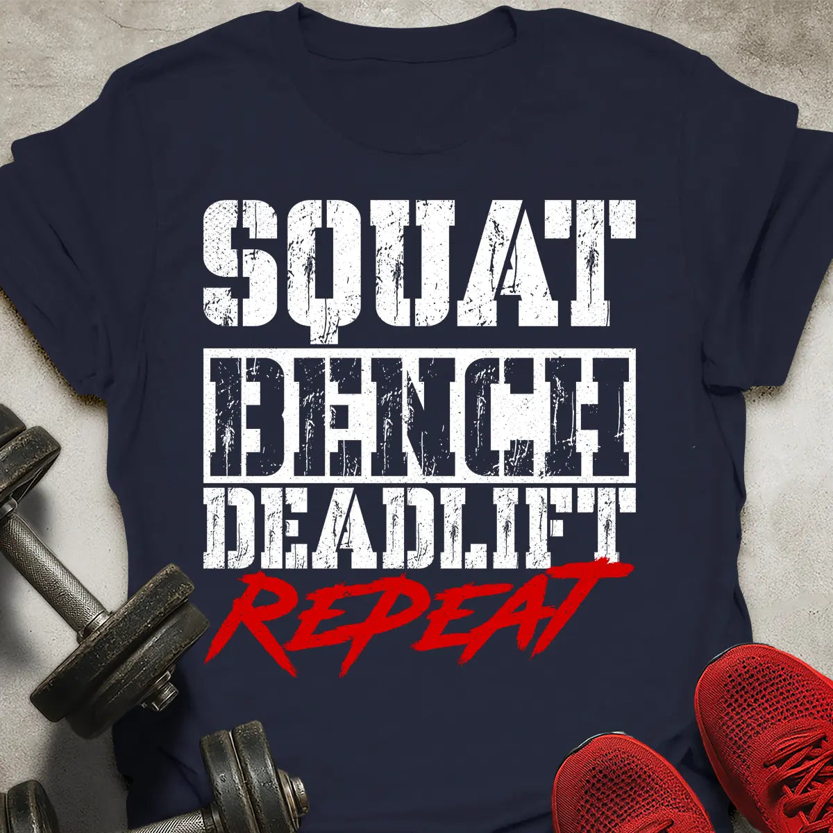 Squat Bench Deadlift T-Shirt