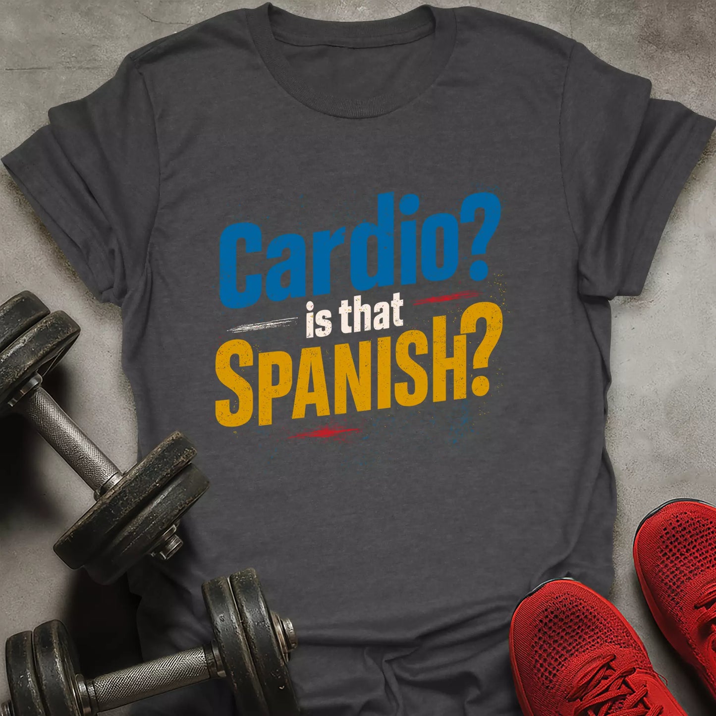 Cardio? T-Shirt
