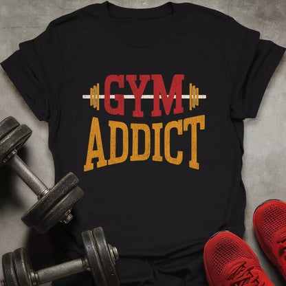 Gym Addict T-Shirt