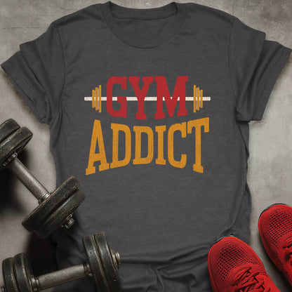 Gym Addict T-Shirt