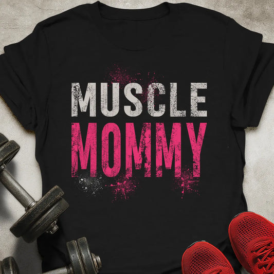 Muscle Mommy T-Shirt