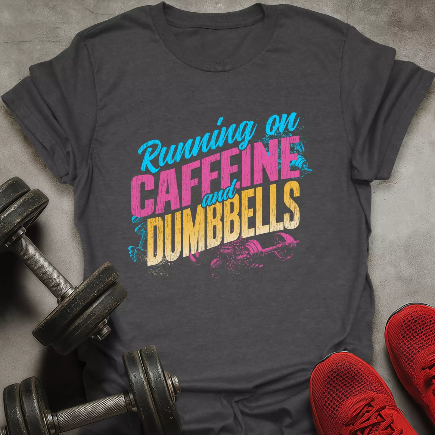 Caffeine And Dumbbells T-Shirt