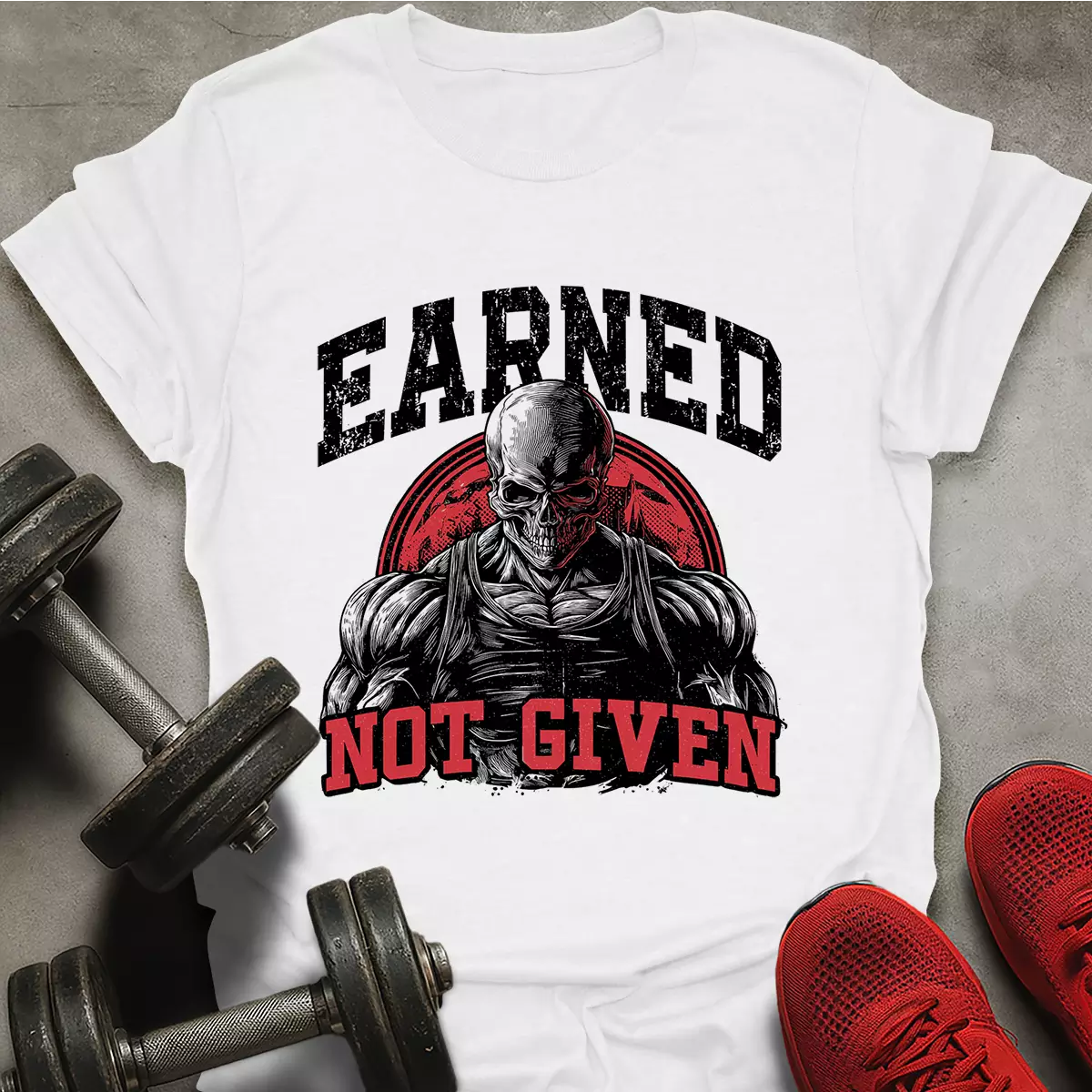 Earned Not Given T-Shirt