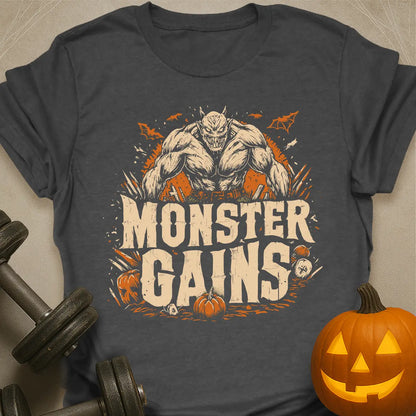 Monster Gains T-Shirt