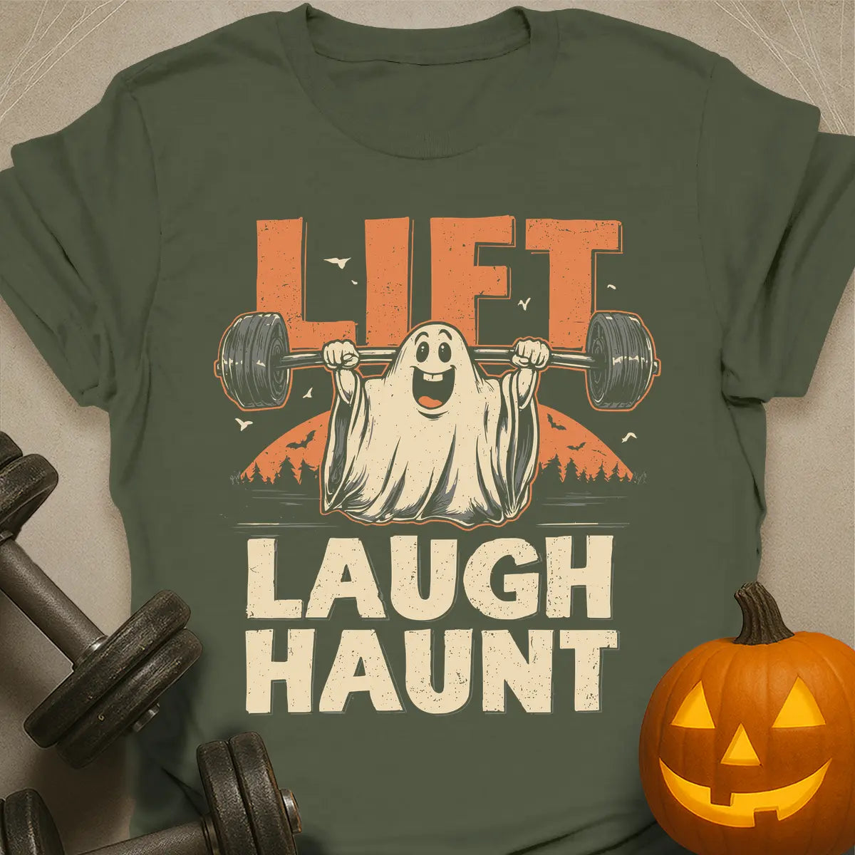 Lift Laugh Haunt T-Shirt
