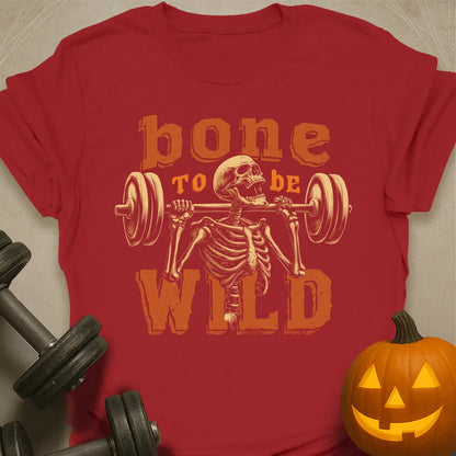 Bone to be Wild T-Shirt