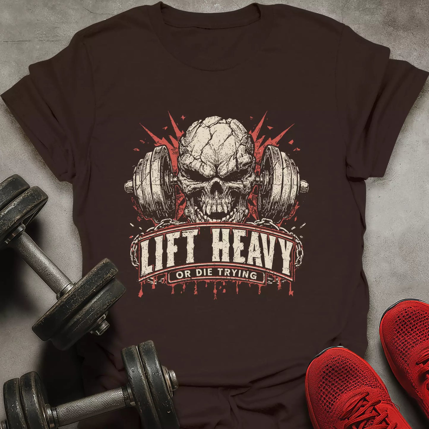 Lift Heavy Or Die T-Shirt
