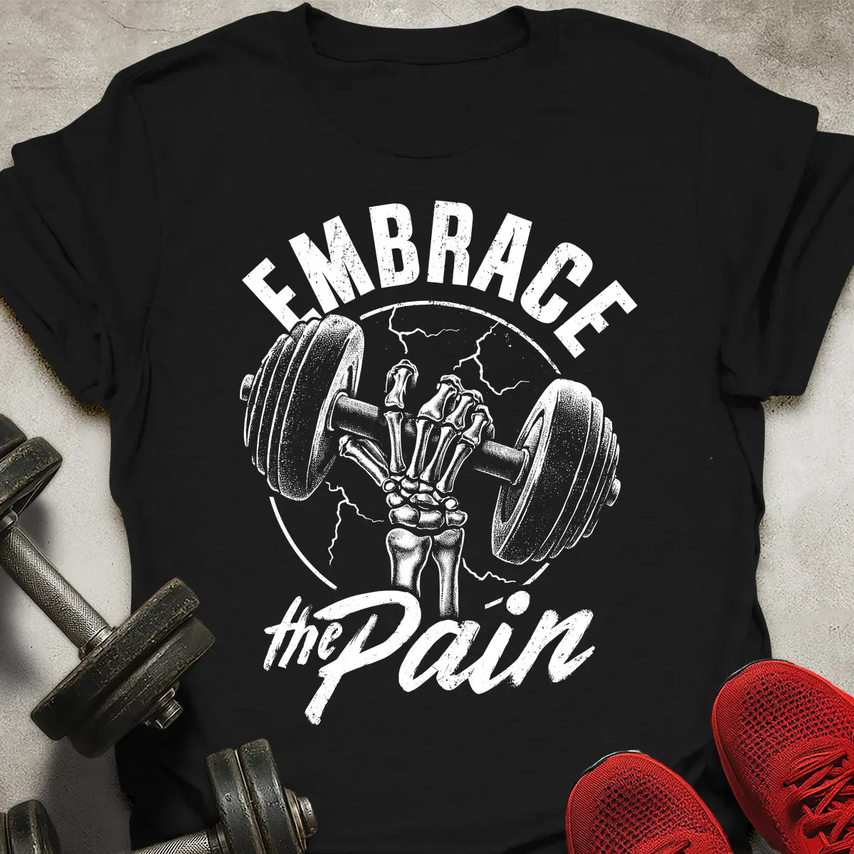 Embrace The Pain T-Shirt