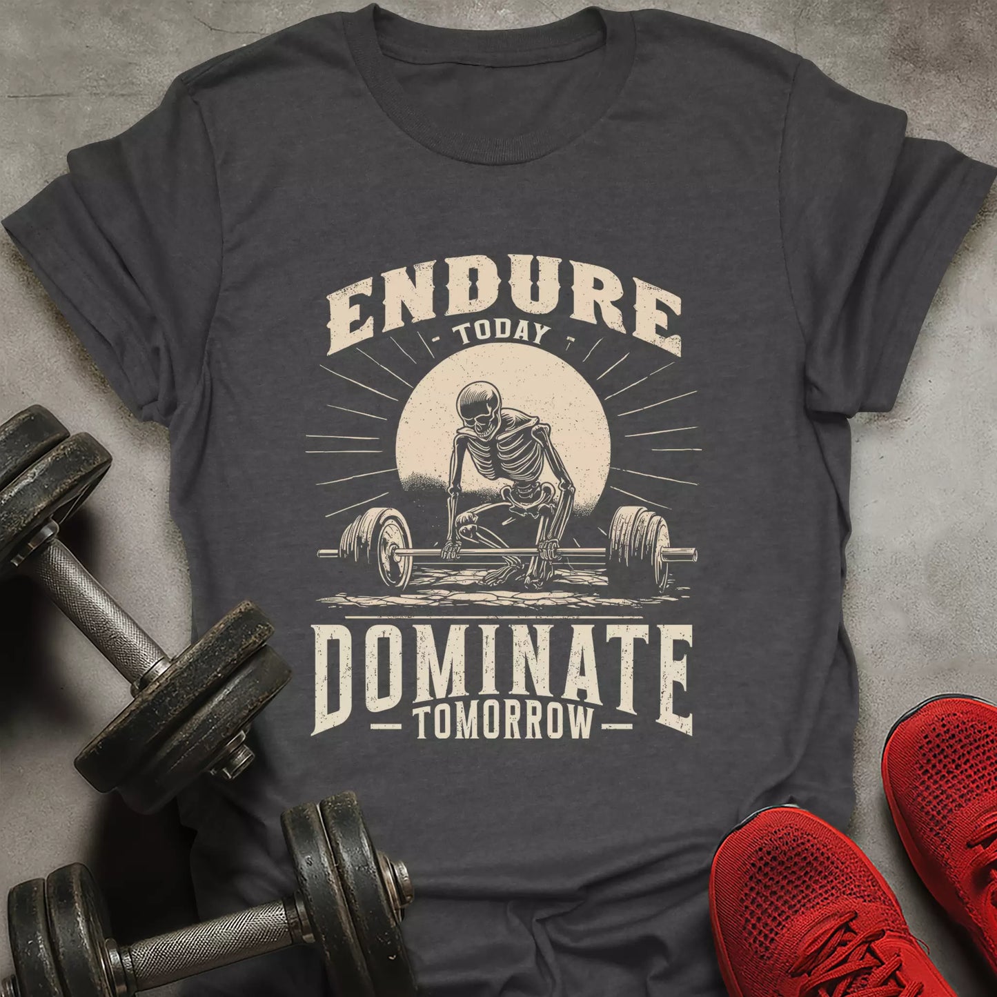 Dominate Tomorrow T-Shirt