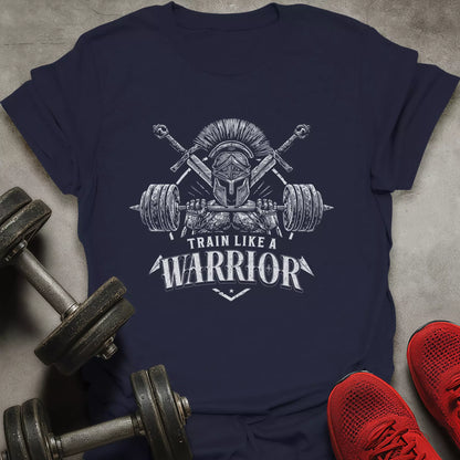 Train Like A Warrior T-Shirt