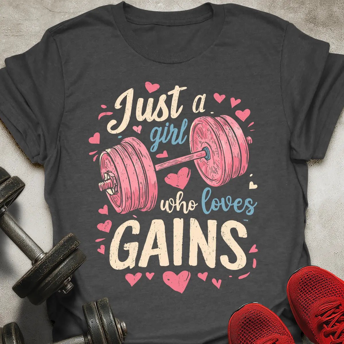 Girl Who Loves Gains T-Shirt