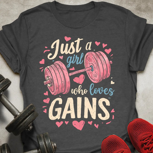 Girl Who Loves Gains T-Shirt