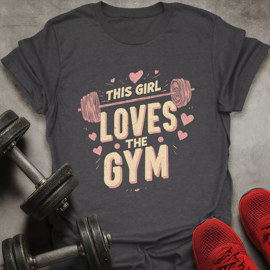 Girl Love Gym T-Shirt