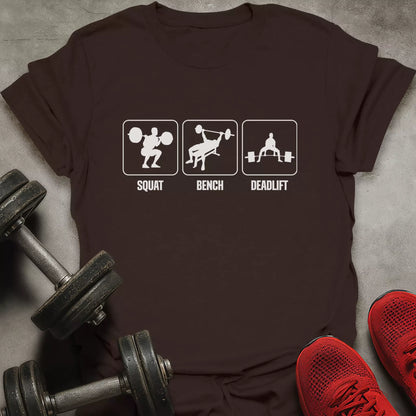 Squat Bench Deadlift T-Shirt