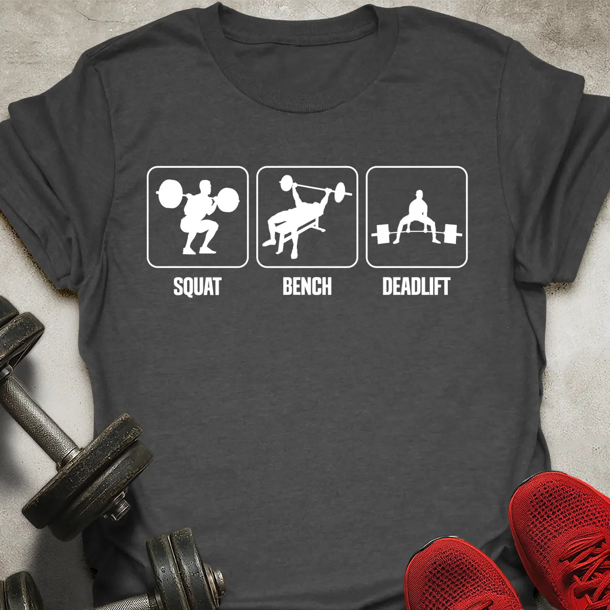 Squat Bench Deadlift T-Shirt