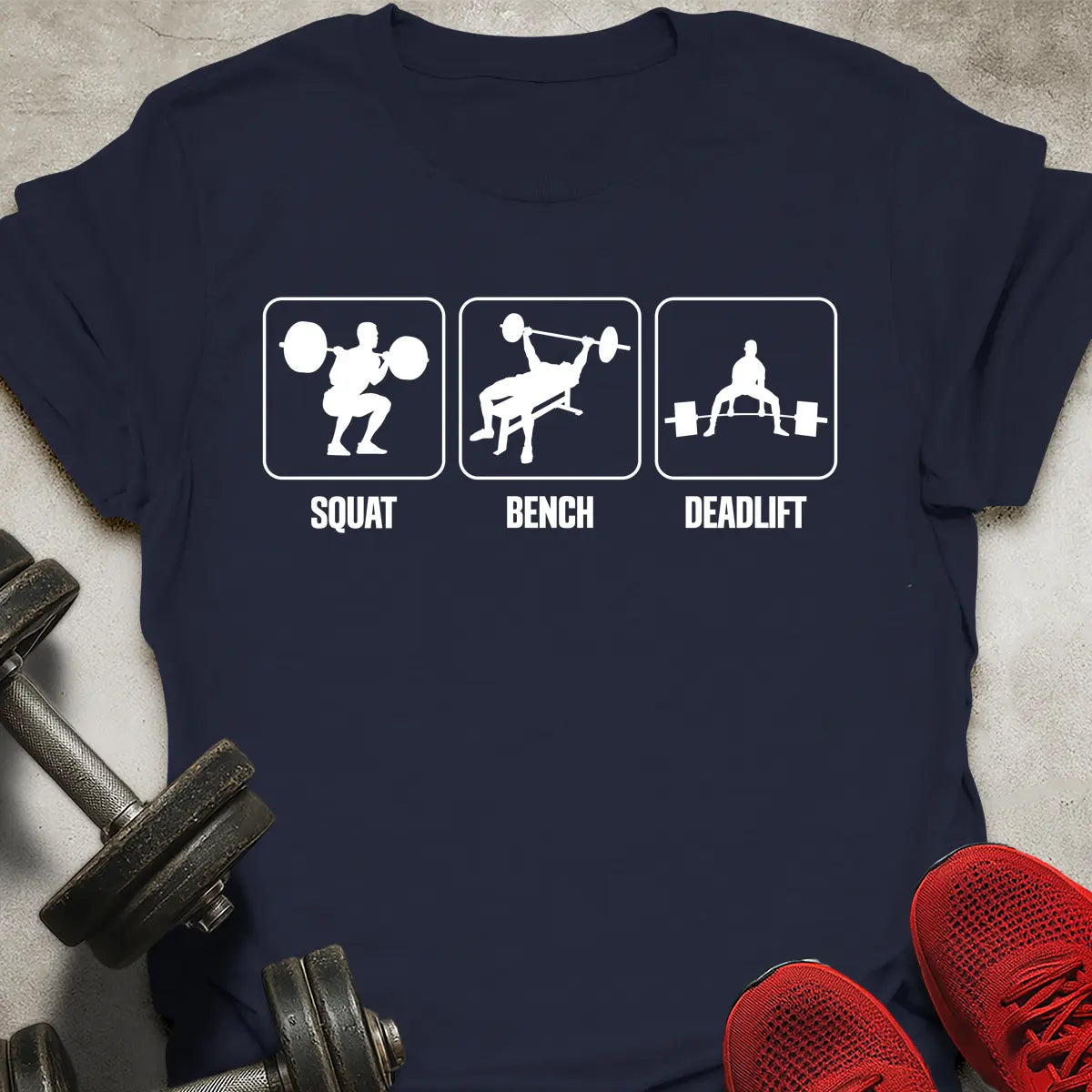 Squat Bench Deadlift T-Shirt