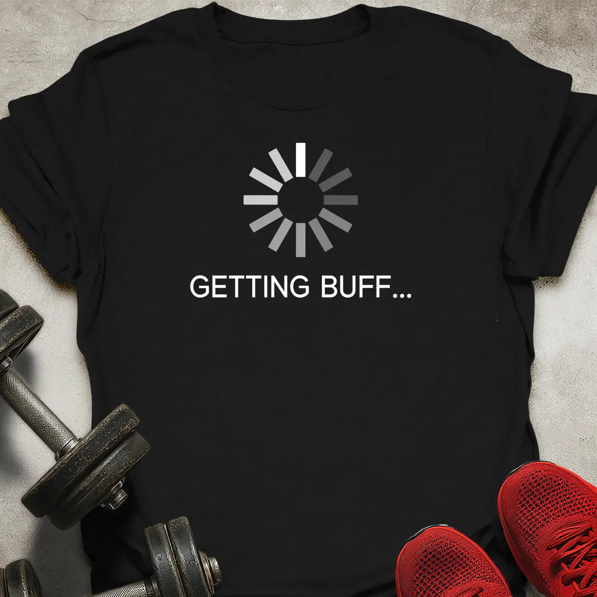 Getting Buff T-Shirt