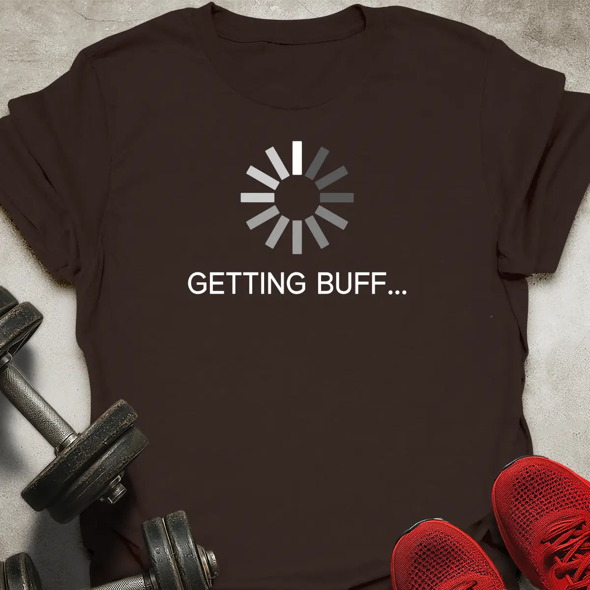Getting Buff T-Shirt