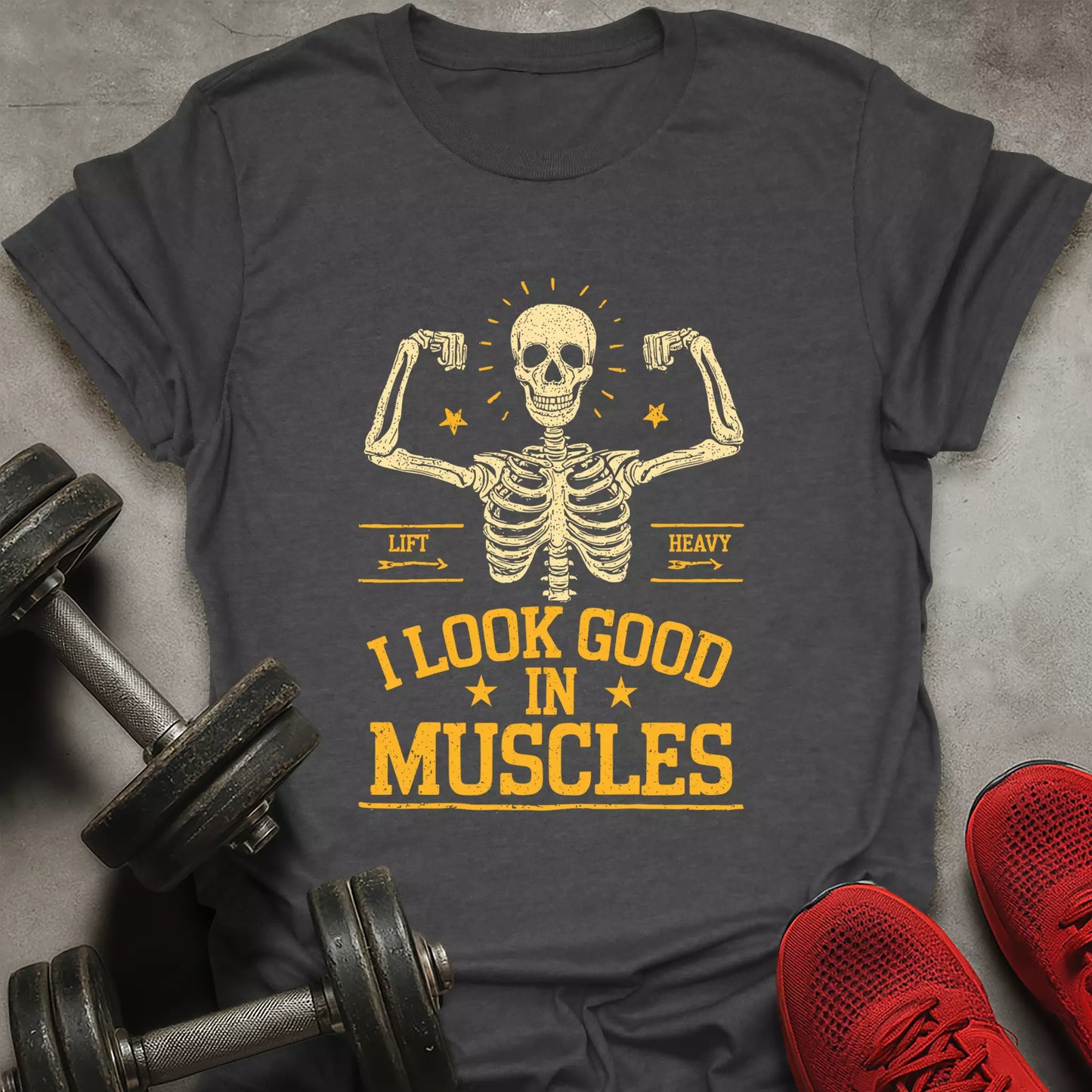 Look Good In Muscles T-Shirt