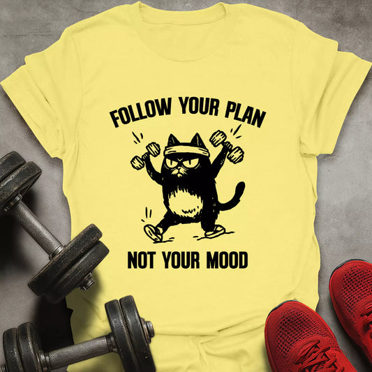 Follow Your Plan T-Shirt