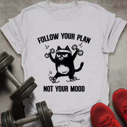 Follow Your Plan T-Shirt