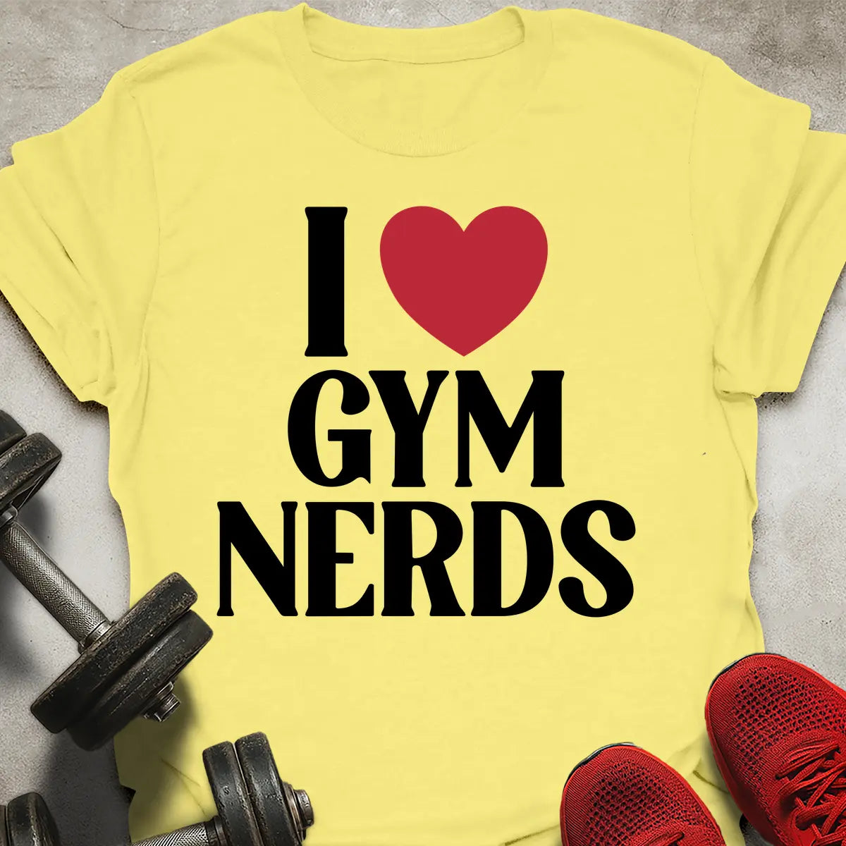 Love Gym Nerds T-Shirt