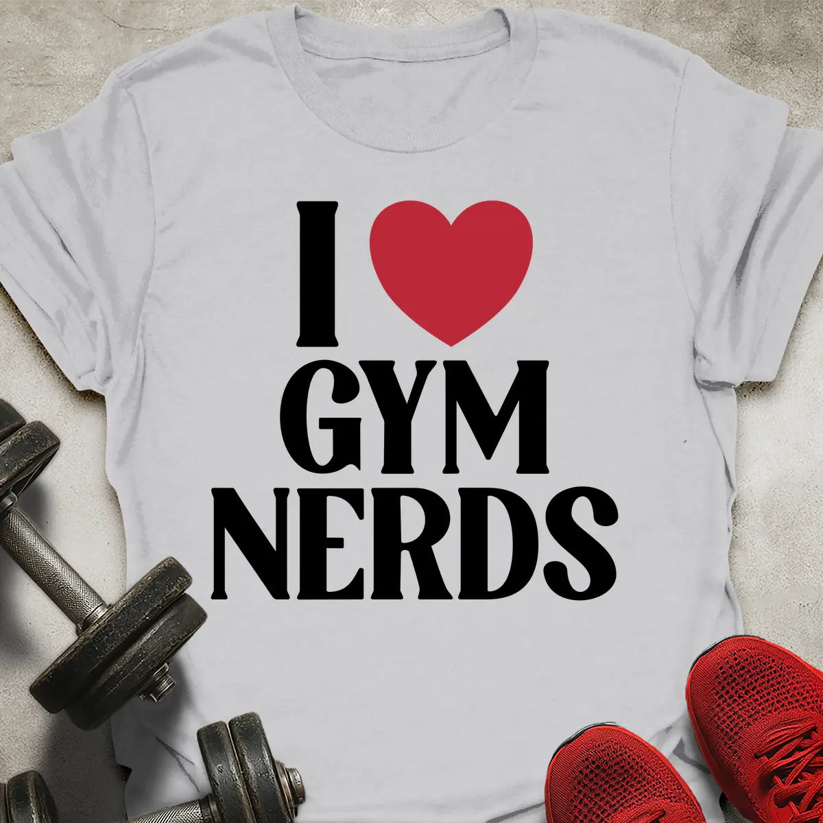 Love Gym Nerds T-Shirt