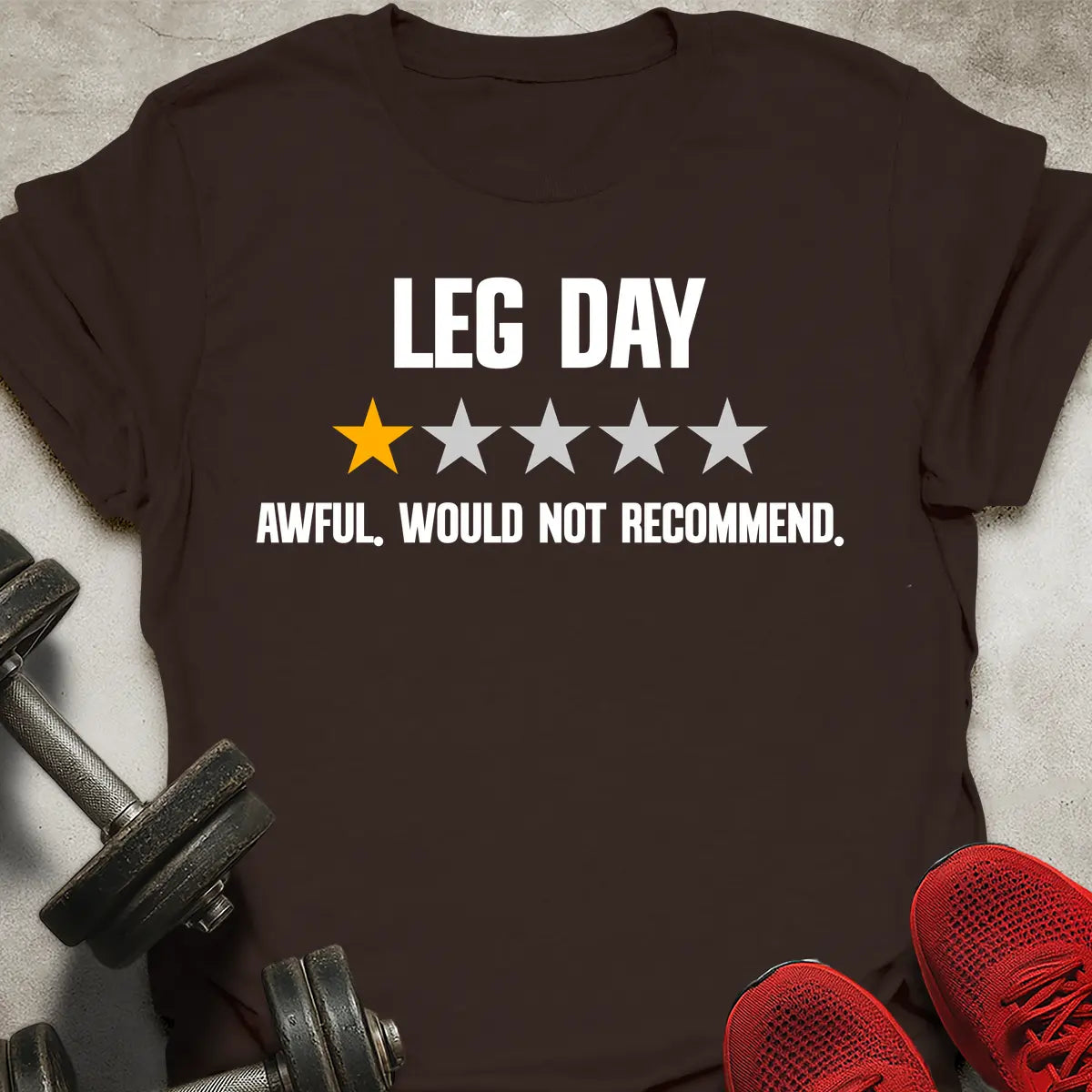 Leg Day Rating T-Shirt