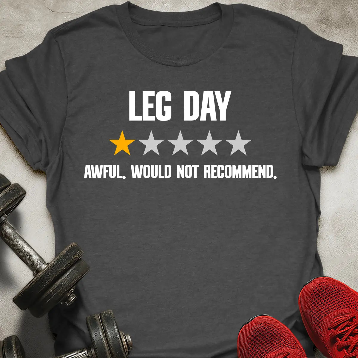 Leg Day Rating T-Shirt
